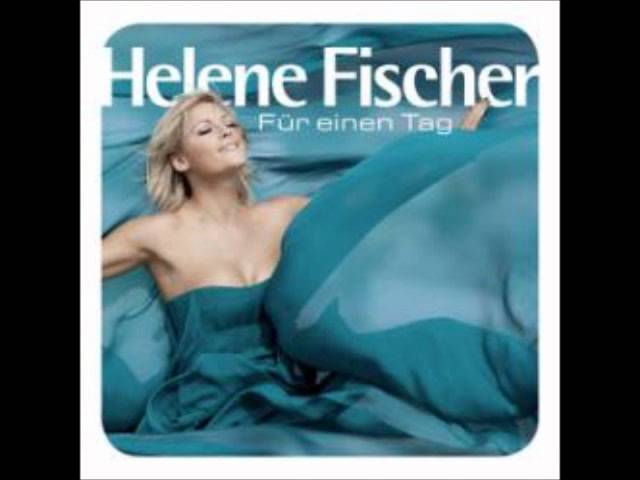 Helene Fischer - Lass diese Nacht nie mehr enden