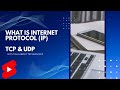 Demystifying IP, TCP, and UDP: Understanding Networking Protocols for Seamless Communication