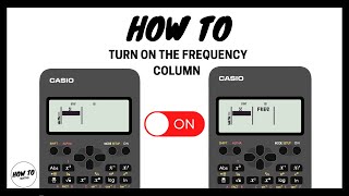 How To Turn On the Frequency Table on a Casio | fx- 82AU ||