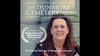The Dunmore Cemetery Tour Documentary Trailer (Official)