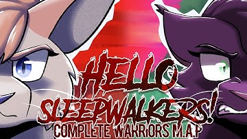 HELLO SLEEPWALKERS! | Ivypool & Hollyleaf COMPLETE M.A.P
