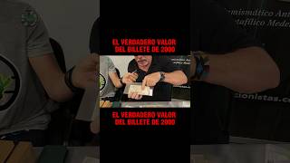 El verdadero valor del BILLETE DE 2000