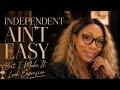 Independent Ain’t Easy Remix  featurIng Nola—Gritt- Explicit Version