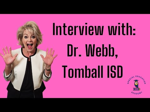 Dr. Webb Tomball ISD Interview