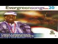 Chief Commander Ebenezer Obey - Eye To Ba Fara Wegun (Official Audio)
