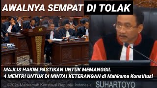 SEMPAT DI TOLAK | AKHIRNYA 4 MENTRI DI HADIRKAN MAJLIS HAKIM Mahkama Konstitusi | Sengketa pilpres