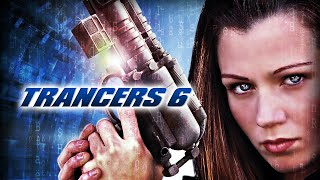 Trancers 6 (2002)