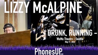 Drunk, Running Live - Lizzy McAlpine Live - 5/11/24 - Seattle - PhonesUP