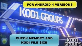 CHECK MEMORY AND KODI FILE SIZE ON ANDROID 4 VERSIONS (JD)... screenshot 3