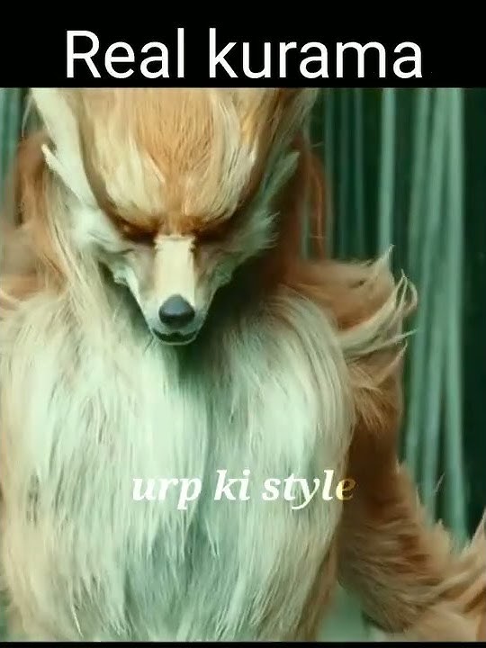 Naruto Kurama Real evolution