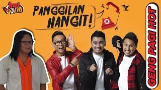 Panggilan Hangit - Ropie - #HotFM