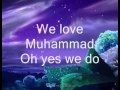 We love muhammad saw kids nasheed jabm