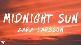 zara larsson midnight sun lyrics