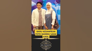 KESAMPEAN JUGA FOTO BARENG SAMA ARIEL #arielnoah #noah #shorts #viralshorts