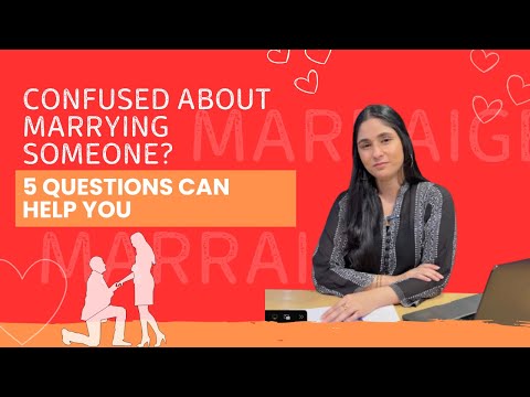 5 Questions to help you decide if you should marry this person. | Rabia Mughni
