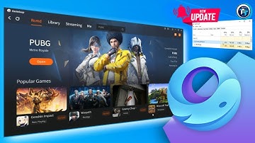 Gameloop 7.1 New Update is Here Fixed High CPU Usage Problem