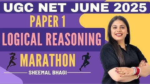 LOGICAL REASONING JAN 2025 PYQ | UGC NET JUNE 2025 Paper 1 | Sheemal Bhagi #ugcnet  #ntaugcnet #jrf