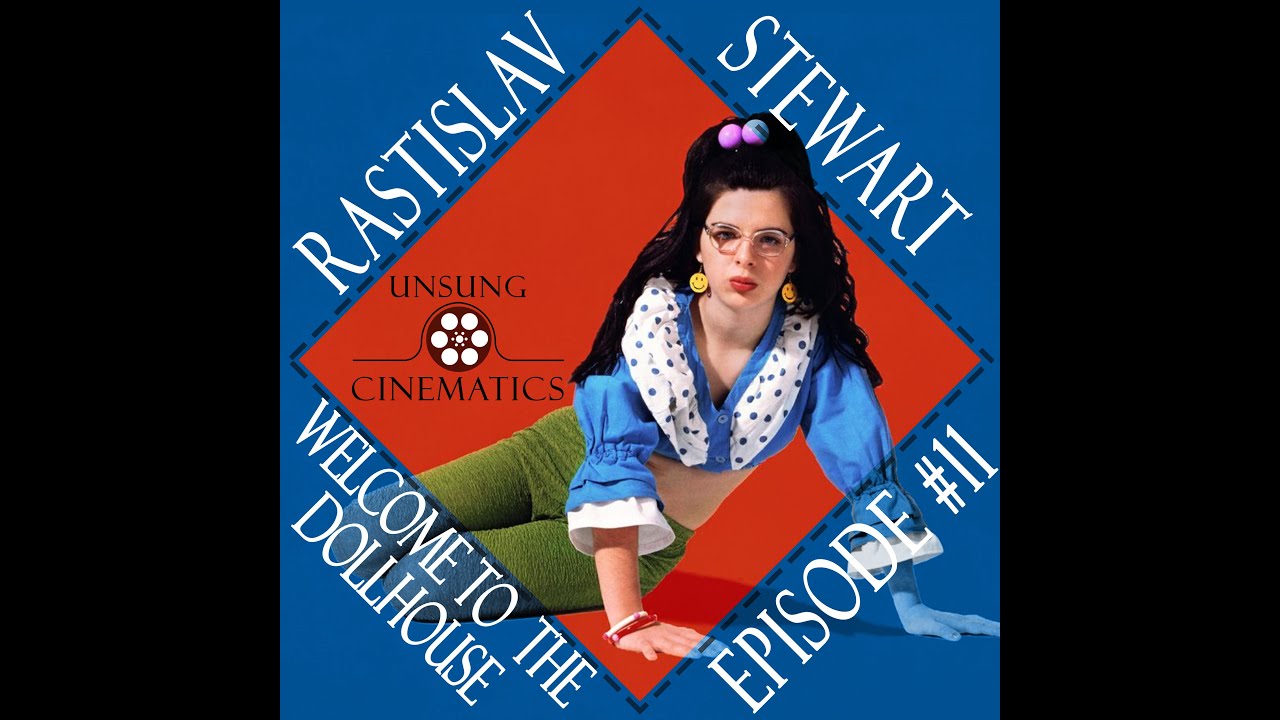 to the Dollhouse (1995) Film Review YouTube