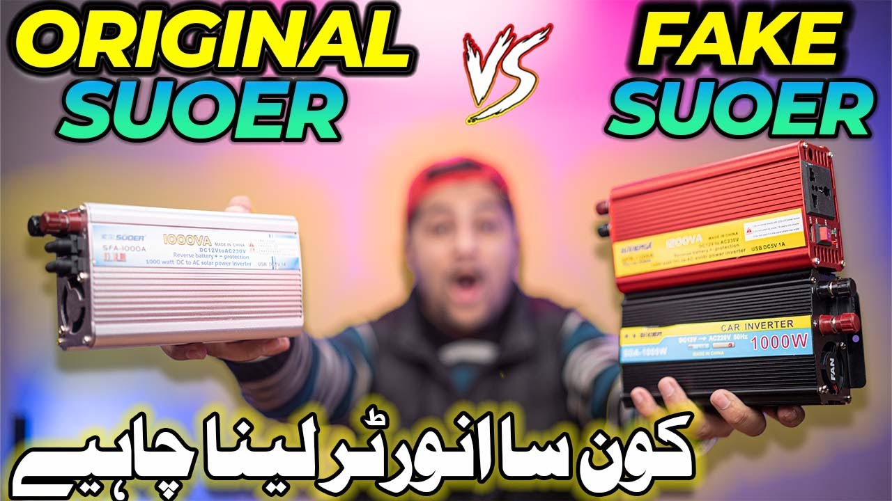 suoer-1000w-original-vs-fake-inverters-cheap-inverters-in-pakistan