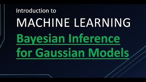 Bayesian Inference for Gaussian Models