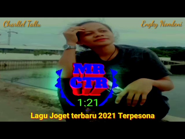 Lagu_Joget_terbaru_2021 Terpesona#Remixser_Mr_CTR class=