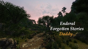 Enderal Modded Playthrough #36-Daddy
