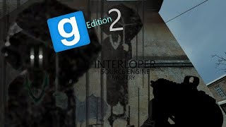 Interloper - Garry&#39;s Mod Part 1 (UNCUT)