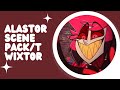 ALASTOR SCENEPACK/TWIXTOR