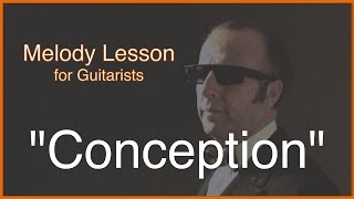 quotConceptionquot George Shearing Melody Lesson for Guitarists