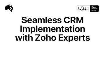 Achieve CRM Success with Zoho CRM Implementation Partners in Australia