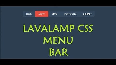 How to make Lavalamp Menu Bar | HTML 5 & CSS3 | 2019 🔥
