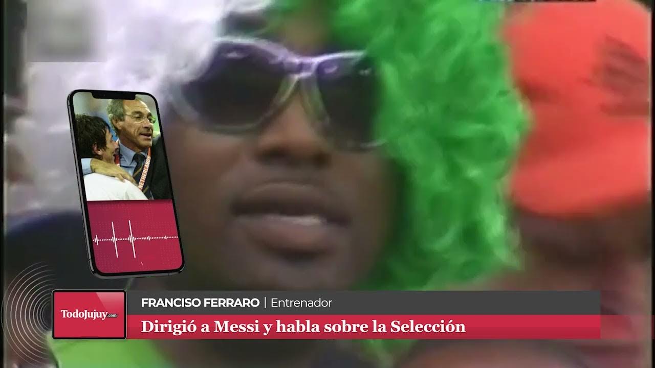 FRANCISCO FERRARO - Ex técnico de Lionel Messi - YouTube