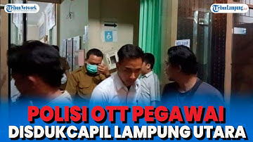 Diduga Pungli KTP, Pegawai Disdukcapil Lampung Utara Diamankan