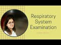 Respiratory system examination