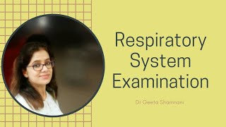 Respiratory system examination