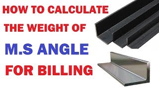 How To Calculate The Weight of M.S.Angle For Billing | By Learning Technology |