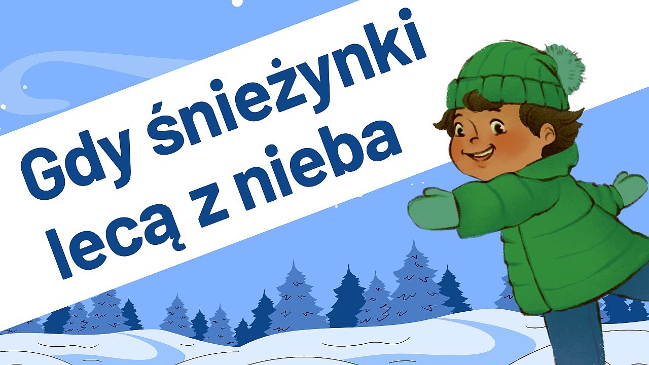 Piosenki O Zimie Dla Dorosłych Piosenka o zimie – Gdy śnieżynki lecą z nieba - YouTube