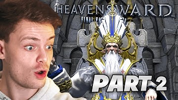 We have the WORST luck..First Time FFXIV: Heavensward Playthrough! Part 2