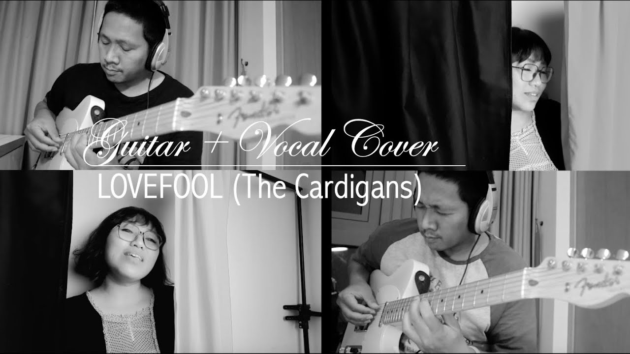 Lovefool [Cover] - The Cardigans (1996) - YouTube