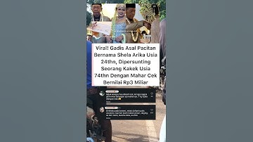 kisah pernikahan mahar 3 miliar #beritaterkini #beritaviral #kisahnyata