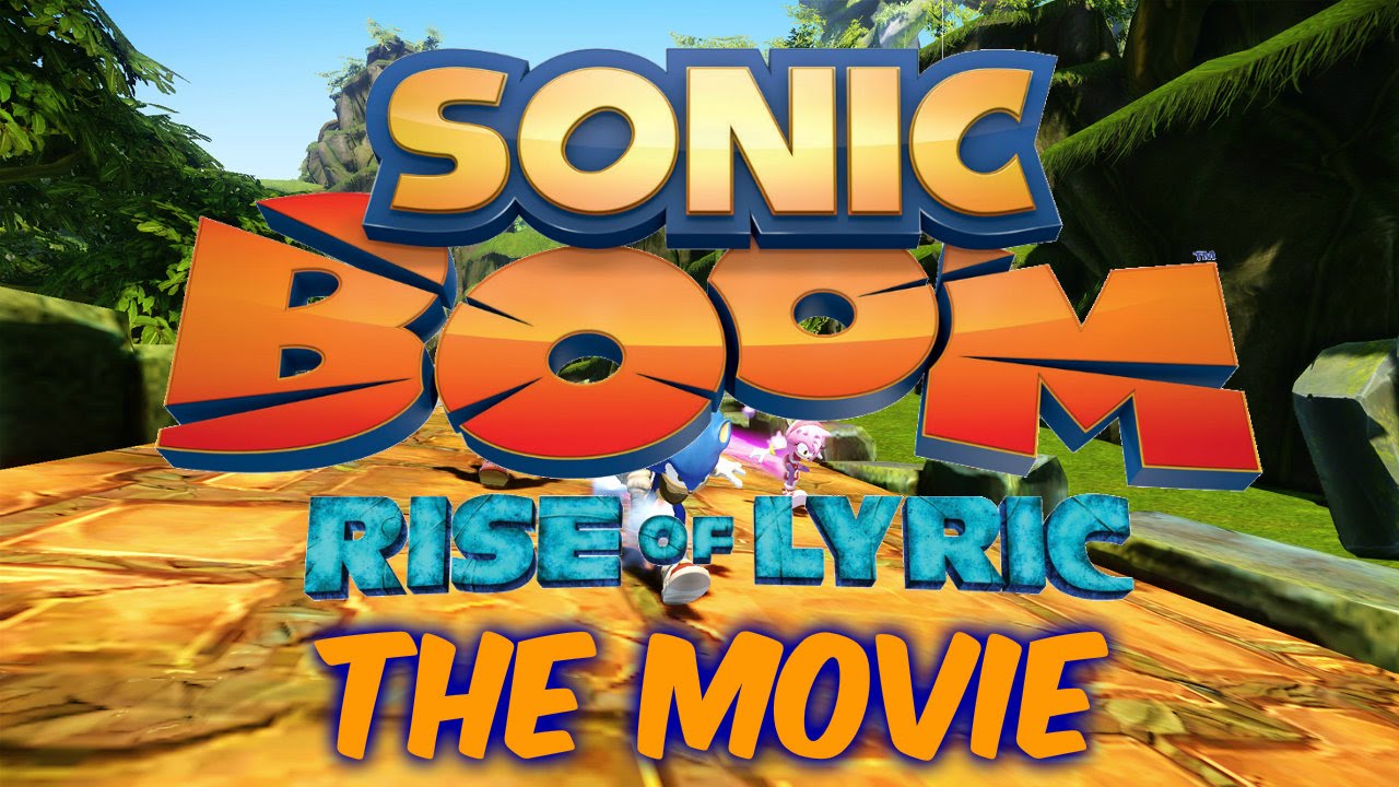 Download Sonic Boom: Rise of Lyric - THE MOVIE (2014) HD [1080p]
