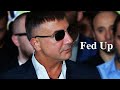 Sedat Peker | Fed Up