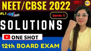 SOLUTIONS  #1 | class 12 Chemistry | NEET ,CBSE BOARD | SALONI MA'AM