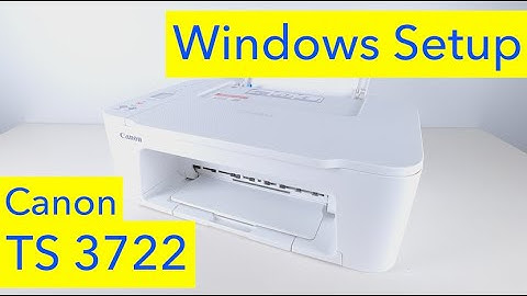 Canon Pixma TS3722 Windows WiFi Setup -  TS3700 series Wireless Windows setup
