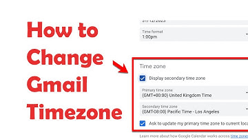 How to Change Gmail Timezone (SOLVED)
