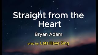 Straight from the Heart (Karaoke)