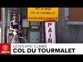 Col Du Tourmalet - GCN's Epic Climbs