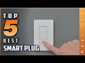 Top 5 Best Smart Plugs Review | For Alexa Google Home