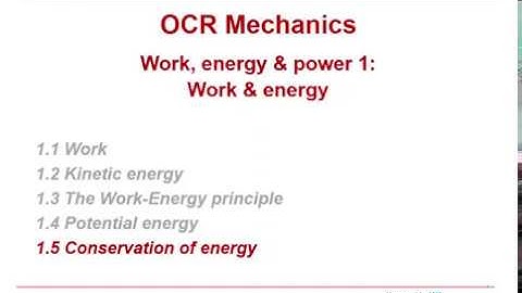 OCR Mechanics: Work, energy & power 1-5