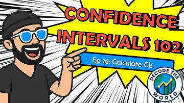 Confidence Intervals Part 2: Calculate CIs in Excel (Real Examples) | Decode the World Ep. 16